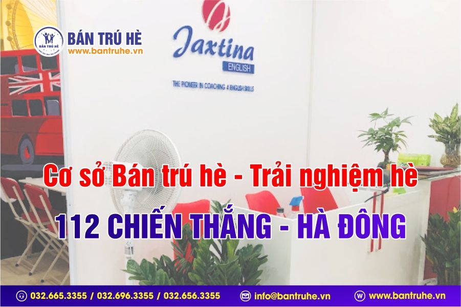 Cơ sở Bán trú hè - Trải nghiệm hè tại Hà Đông