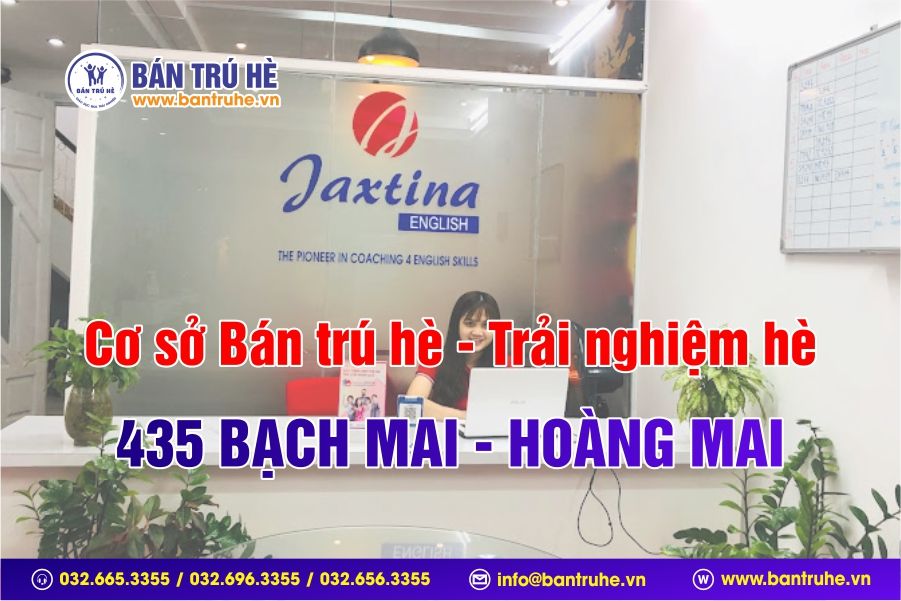 Cơ sở Bán trú hè - Trải nghiệm hè tại Bạch Mai - Hai Bà Trưng