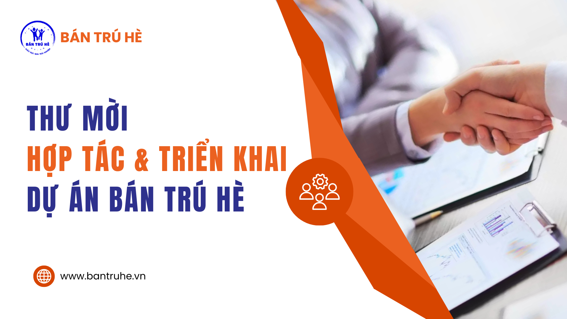 Thư mời hợp tác và triển khai Dự án Bán trú hè