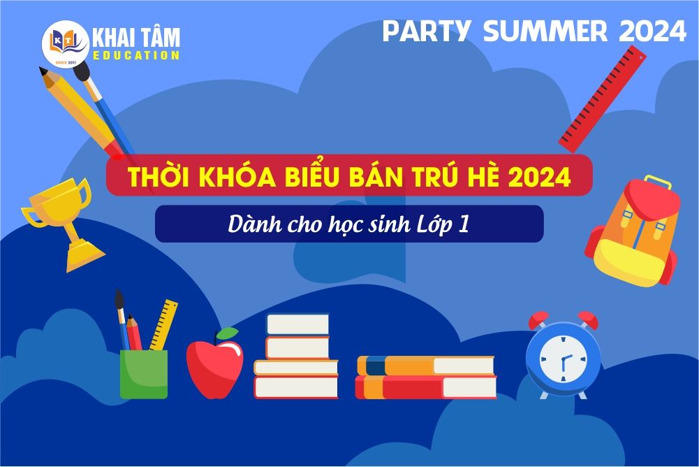 Thời khóa biểu Bán trú hè Lớp 1